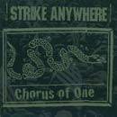 Strike Anywhere : Chorus of One
